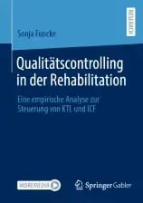 Qualitätscontrolling in der Rehabilitation Qualitätscontrolling in der Rehabilitation